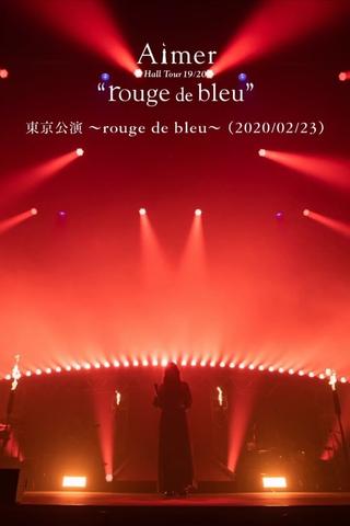 Aimer Hall Tour 19/20 “rouge de bleu” 東京公演 ～rouge de bleu～ poster