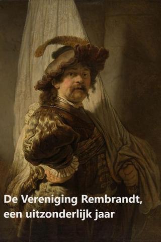 The Rembrandt Association, an exceptional year poster