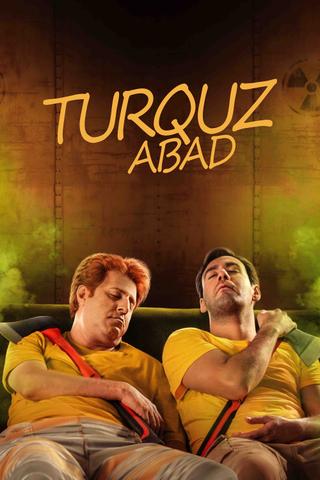 Turquz Abad poster