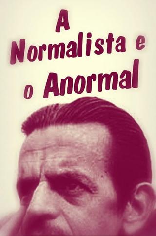 A Normalista e o Anormal poster