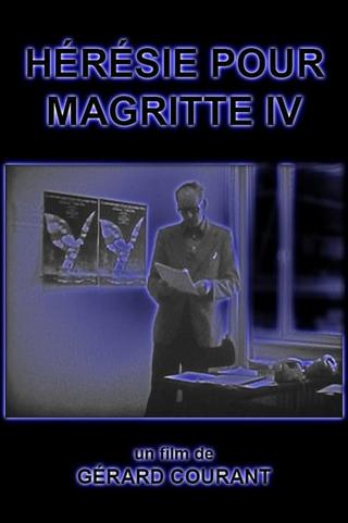 Hérésie pour Magritte IV poster