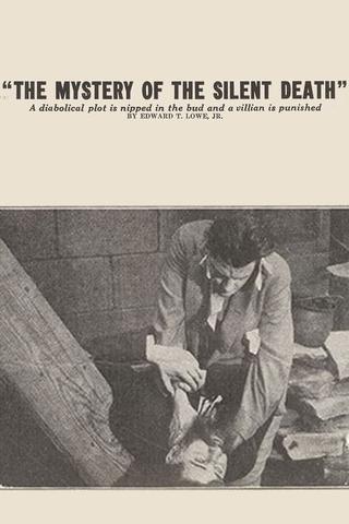 The Mystery of the Silent Death poster