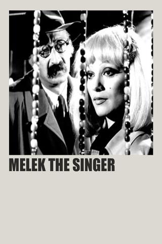 Melek The Singer poster