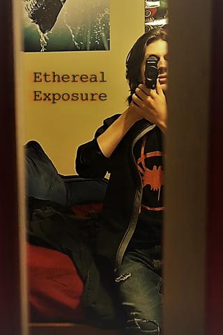 Ethereal Exposure poster