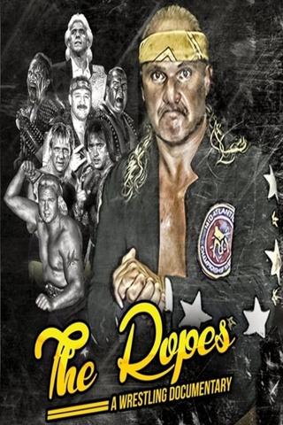 The Ropes: A Pro Wrestling Documentary poster