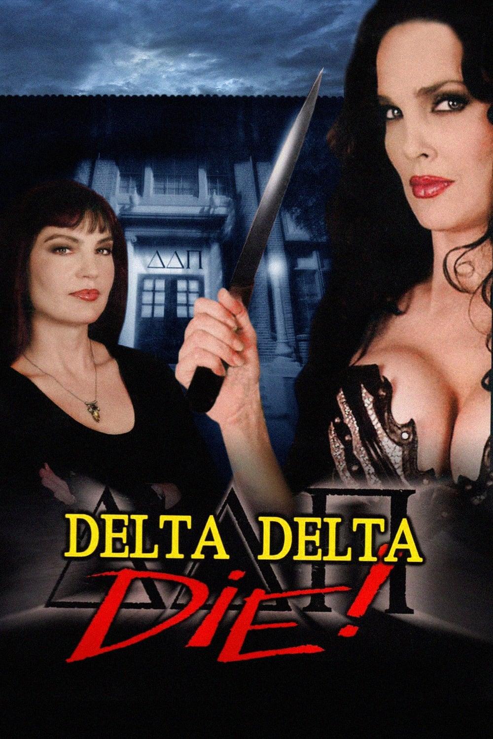 Delta Delta Die! poster