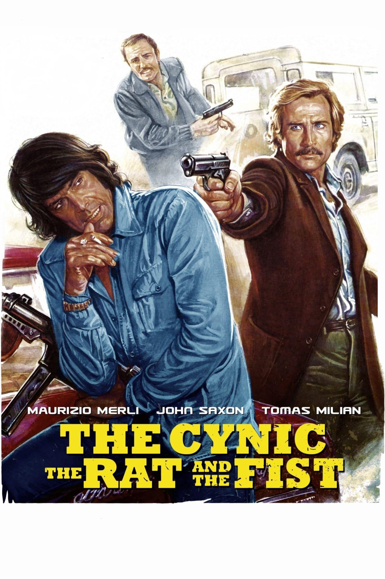 The Cynic, the Rat & the Fist poster