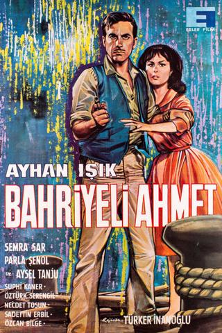 Bahriyeli Ahmet poster
