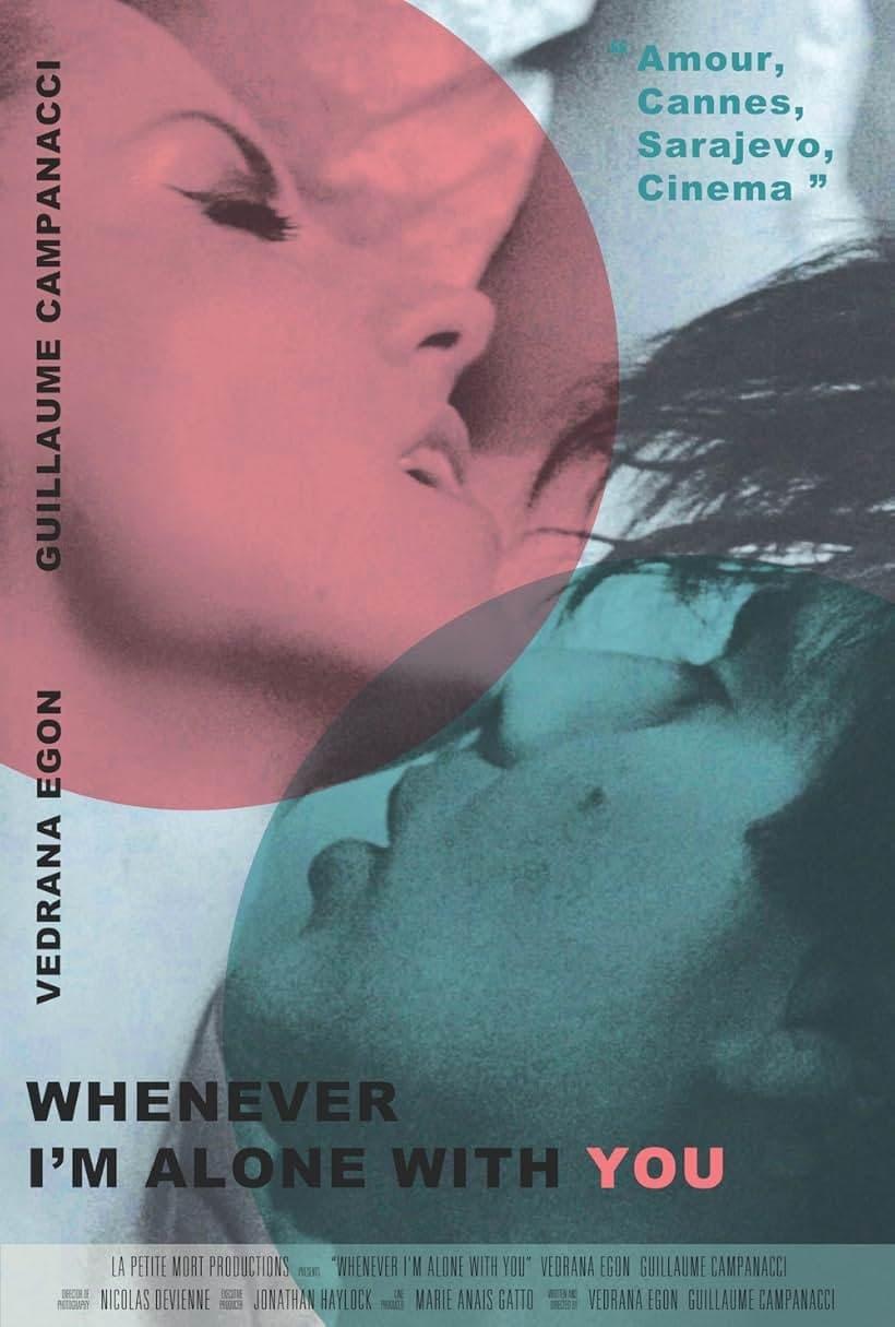 Whenever I'm Alone with You poster