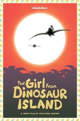 The Girl from Dinosaur Island poster