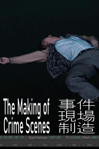 The Making of Crime Scenes poster