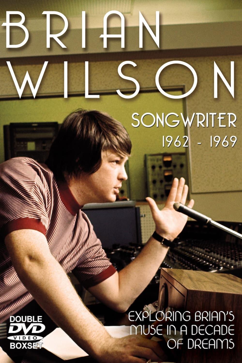 Brian Wilson: Songwriter 1962-1969 poster