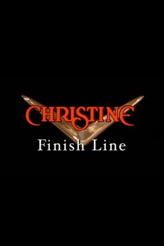 Christine: Finish Line poster