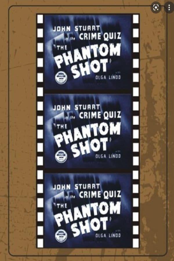 The Phantom Shot poster