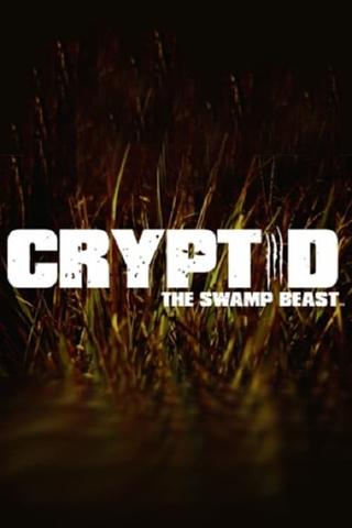 Cryptid: The Swamp Beast poster