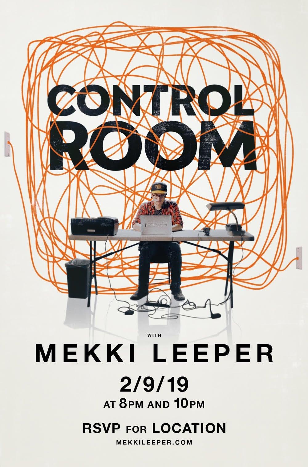 Control Room with Mekki Leeper poster