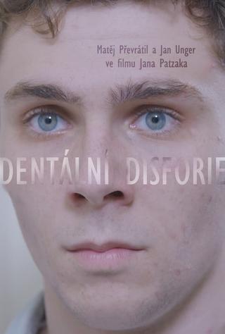 Dental dysphoria poster