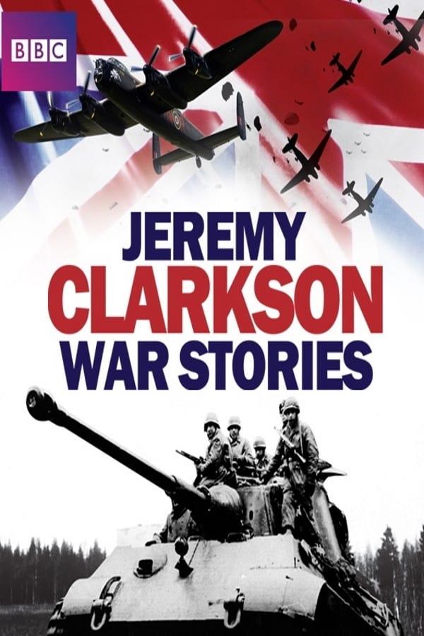 Jeremy Clarkson: War Stories poster