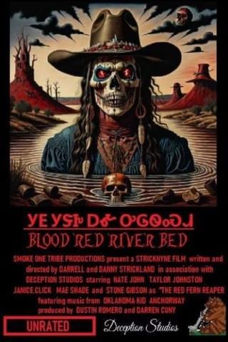 Blood Red River Bed poster