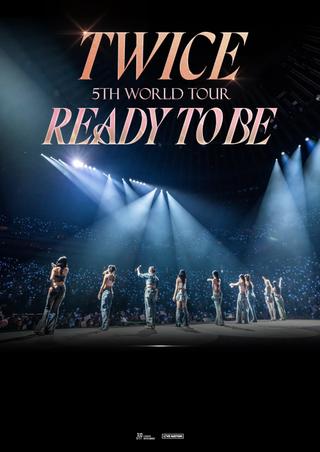 TWICE 5TH WORLD TOUR 'READY TO BE' in SEOUL poster