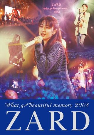 ZARD What a beautiful memory 2008 poster