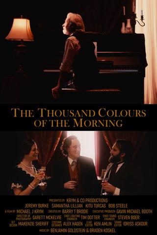 The Thousand Colours of the Morning poster