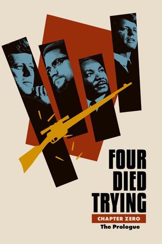 Four Died Trying: Prologue poster