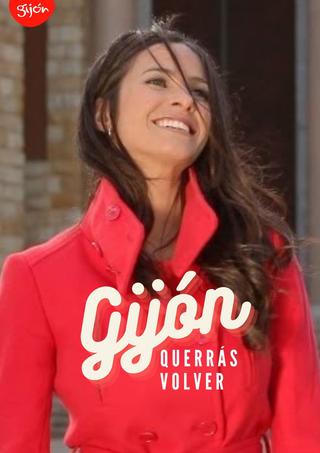 Gijón, querrás volver poster