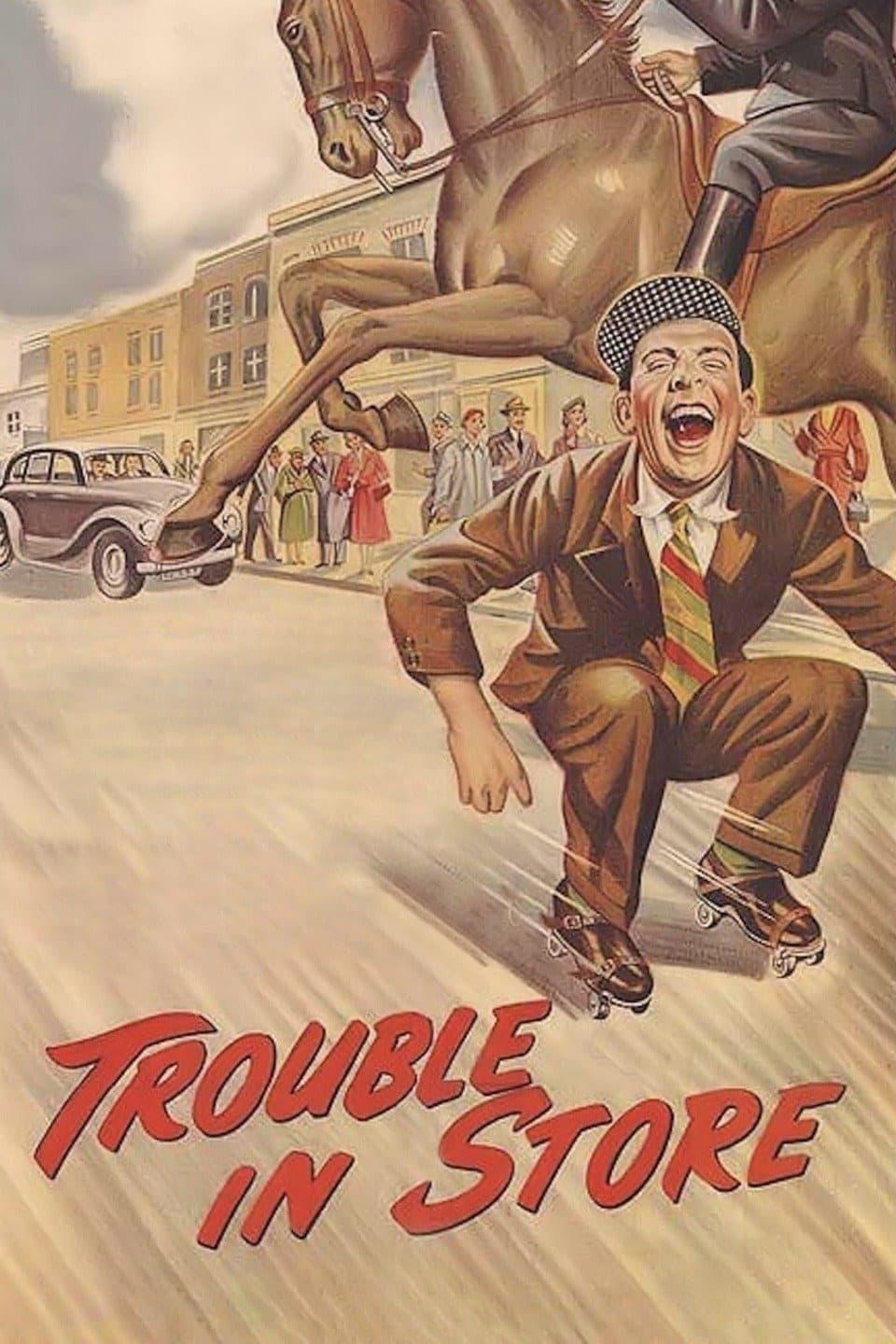 Trouble in Store poster