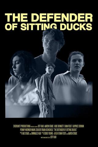 The Defender of Sitting Ducks poster