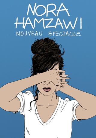 Nora Hamzawi : nouveau spectacle poster