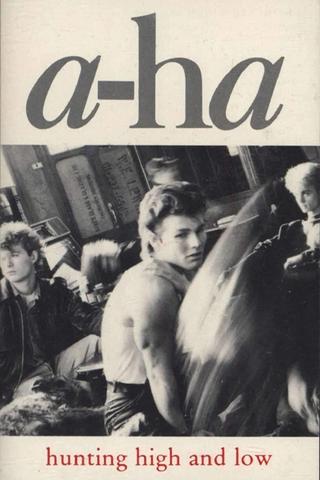 a-ha | Hunting High And Low poster