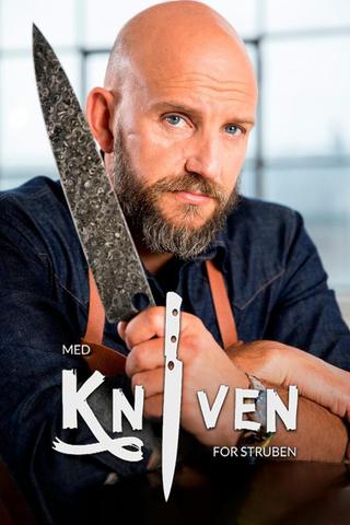 Med kniven for struben poster