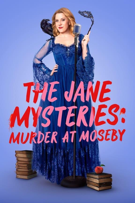 The Jane Mysteries: Murder at Moseby poster