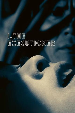 I, the Executioner poster