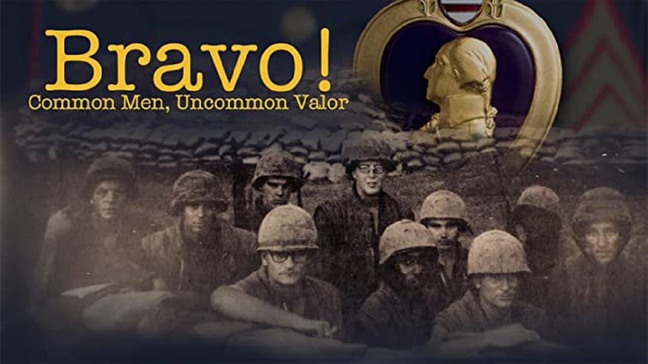 Bravo! Common Men, Uncommon Valor backdrop