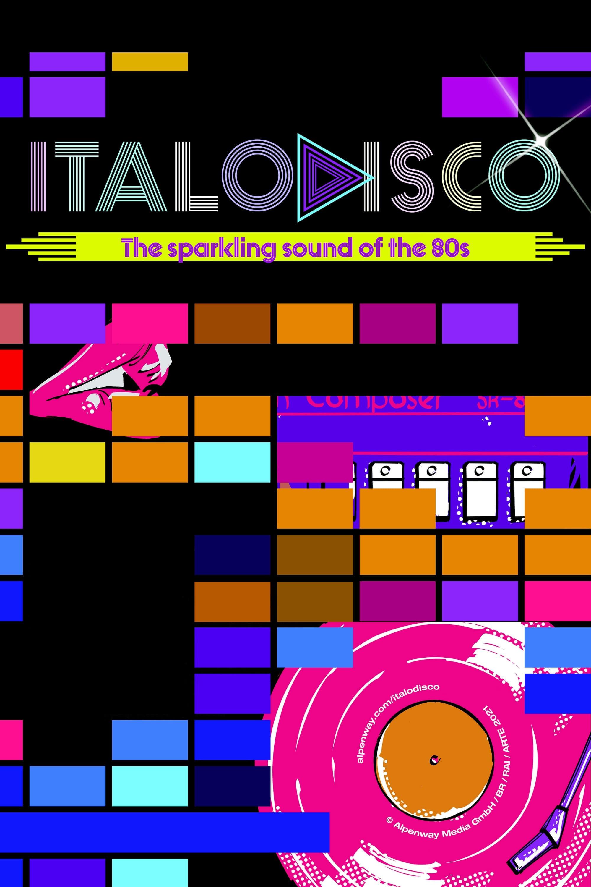 Italo Disco: The Sparkling Sound of the 80s poster