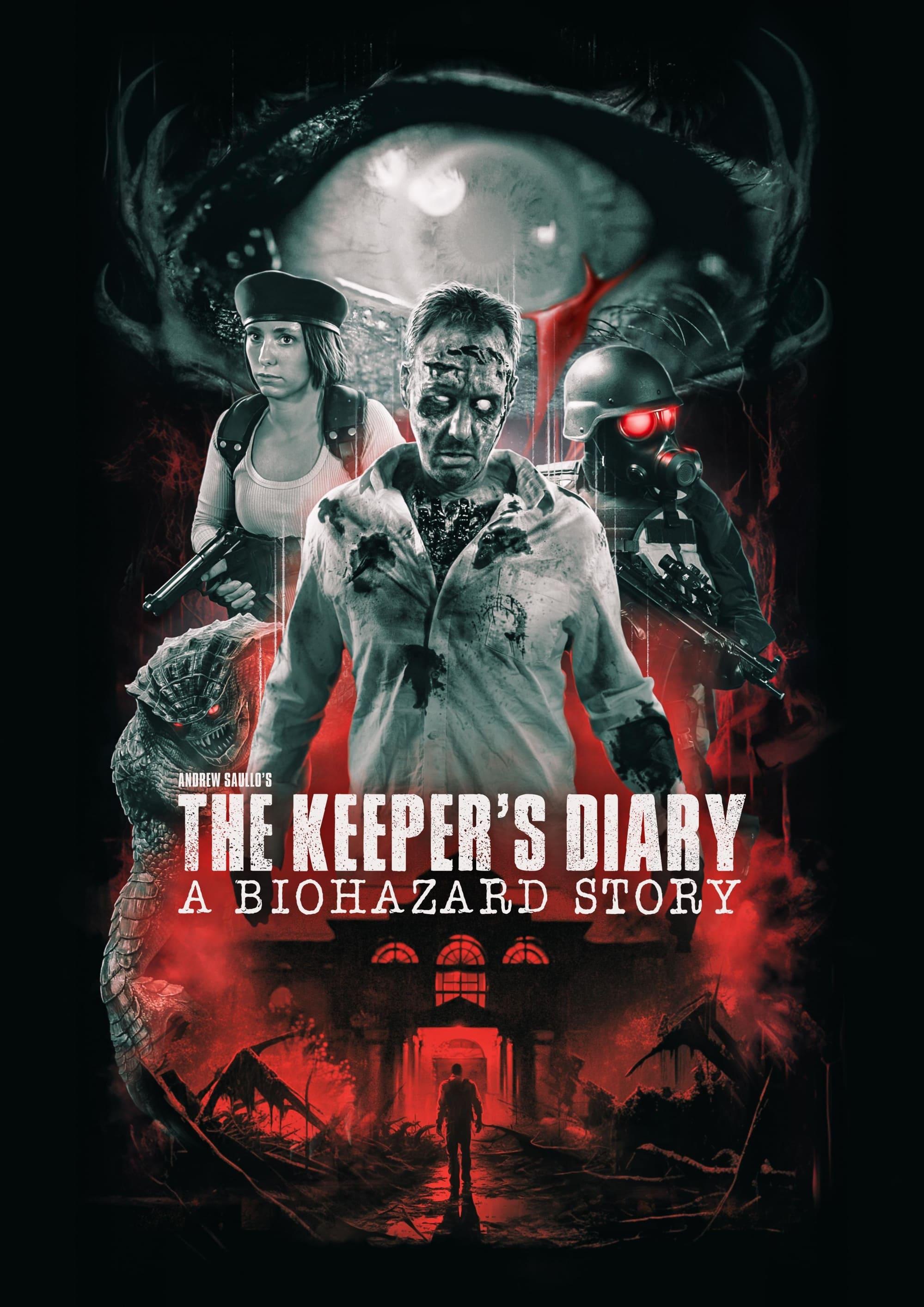 The Keeper's Diary: A Biohazard Story poster