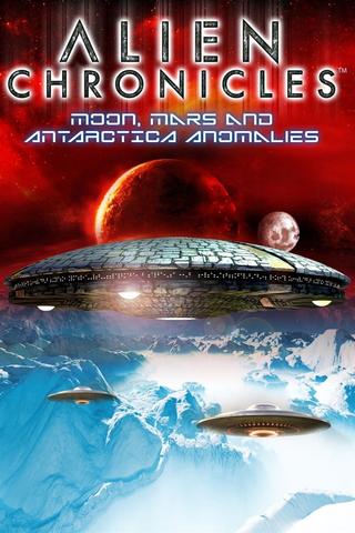 Alien Chronicles: Moon, Mars and Antarctica Anomalies poster