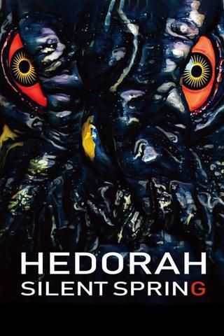 Hedorah Silent Spring poster