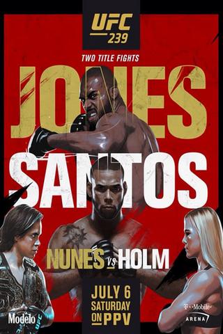 UFC 239: Jones vs. Santos poster