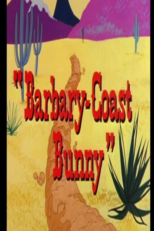 Barbary-Coast Bunny poster