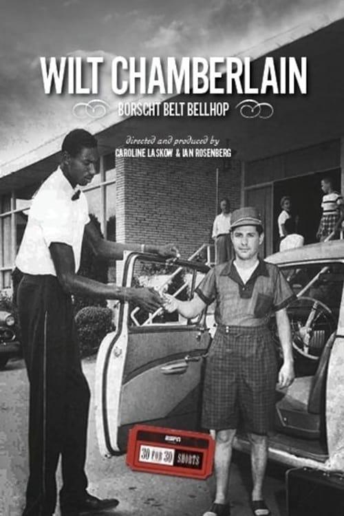 Wilt Chamberlain: Borscht Belt Bellhop poster