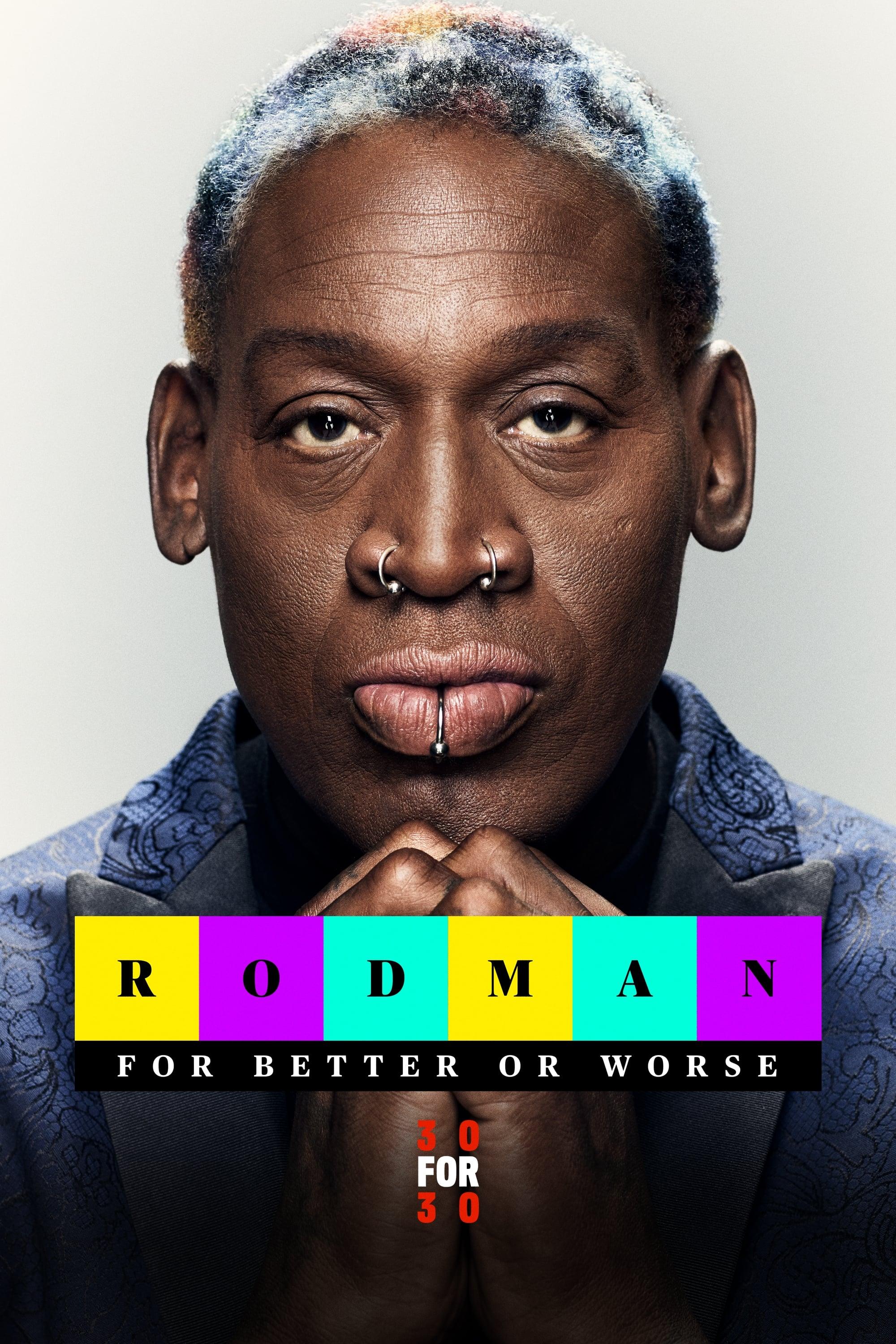 Rodman: For Better or Worse poster