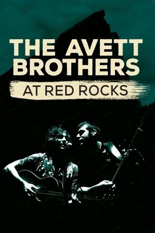 The Avett Brothers at Red Rocks poster
