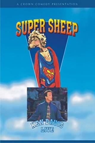 Ken Davis Live: Super Sheep poster