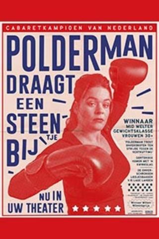 Katinka Polderman: Polderman Draagt een Steentje Bij poster