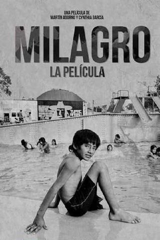 Milagro, la película poster