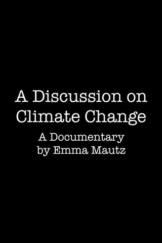 A Discussion on Climate Change poster