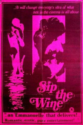 Sip the Wine poster